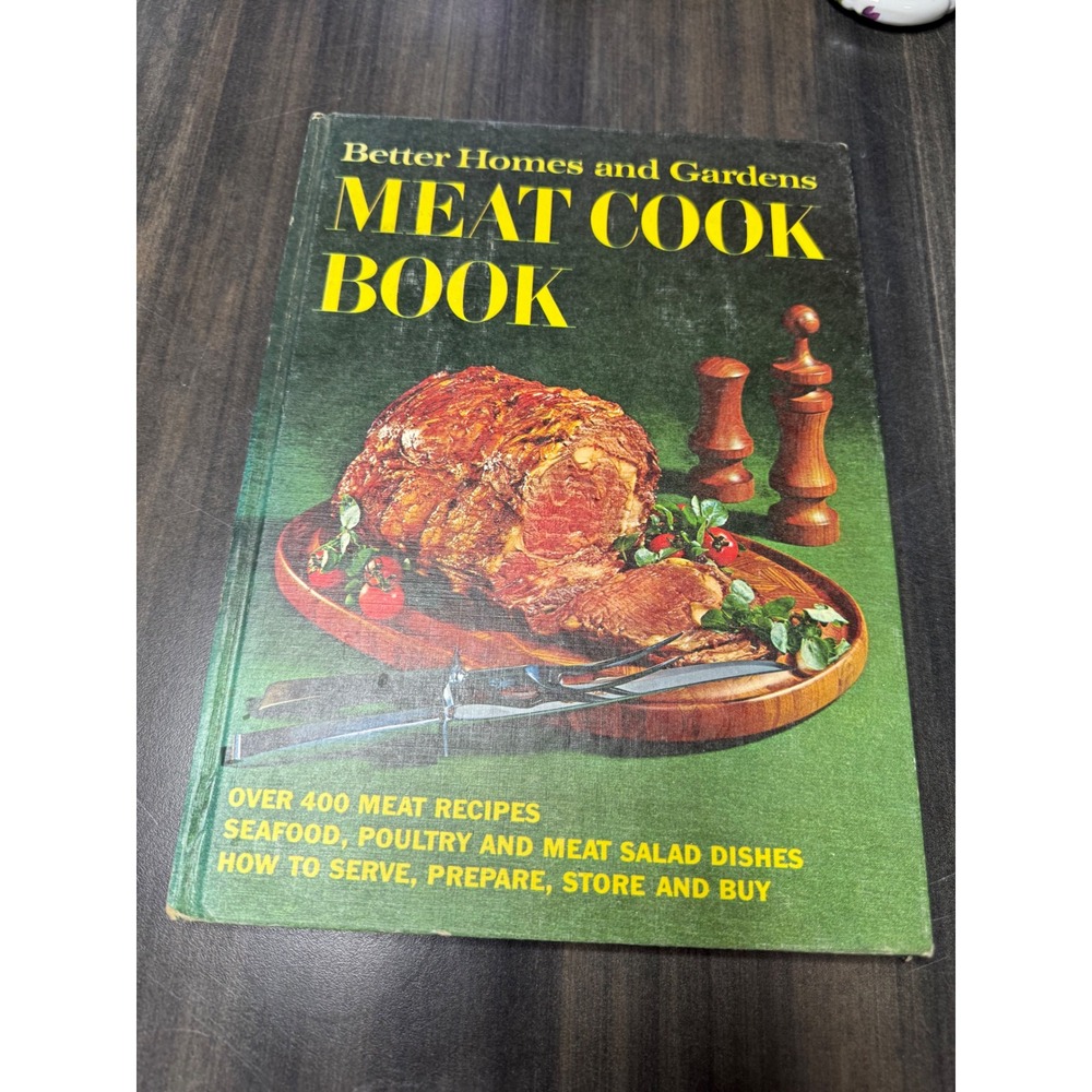 Better Homes and Gardens Meat Cook‎ Book Vintage Hardcover 400+ Recipes Seafood